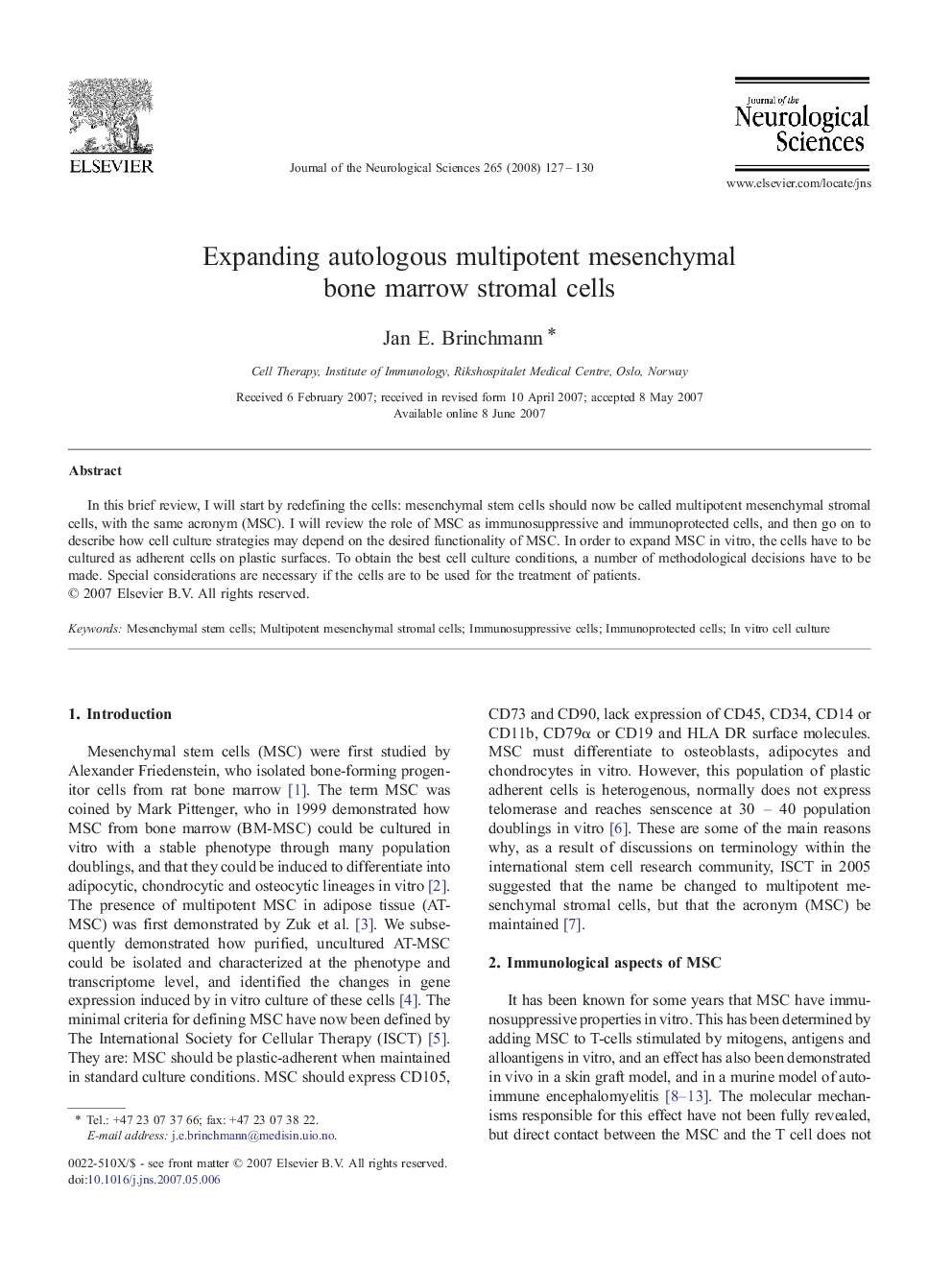 Expanding autologous multipotent mesenchymal bone marrow stromal cells