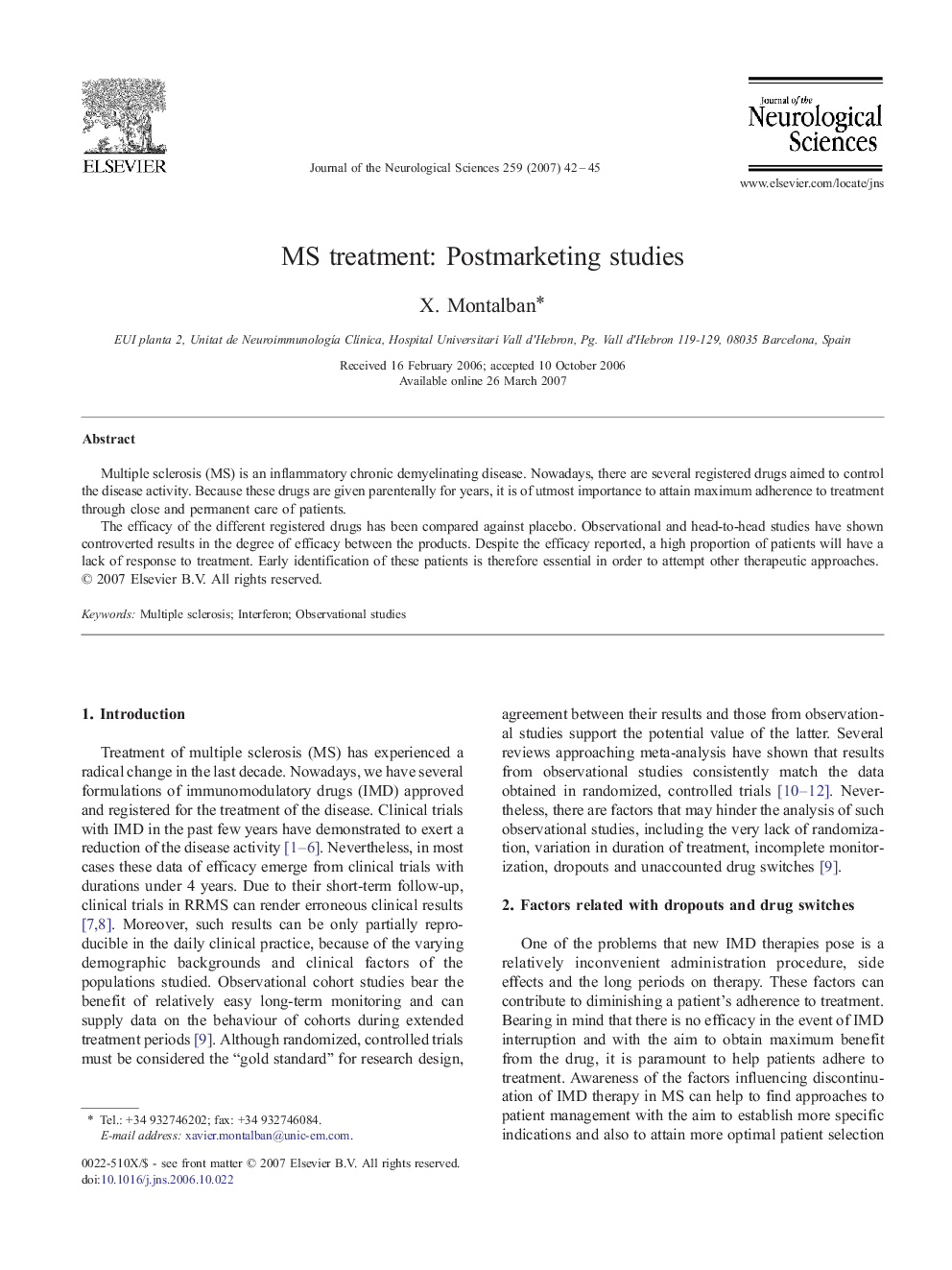 MS treatment: Postmarketing studies