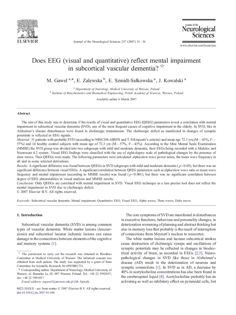 Does EEG (visual and quantitative) reflect mental impairment in subcortical vascular dementia? 