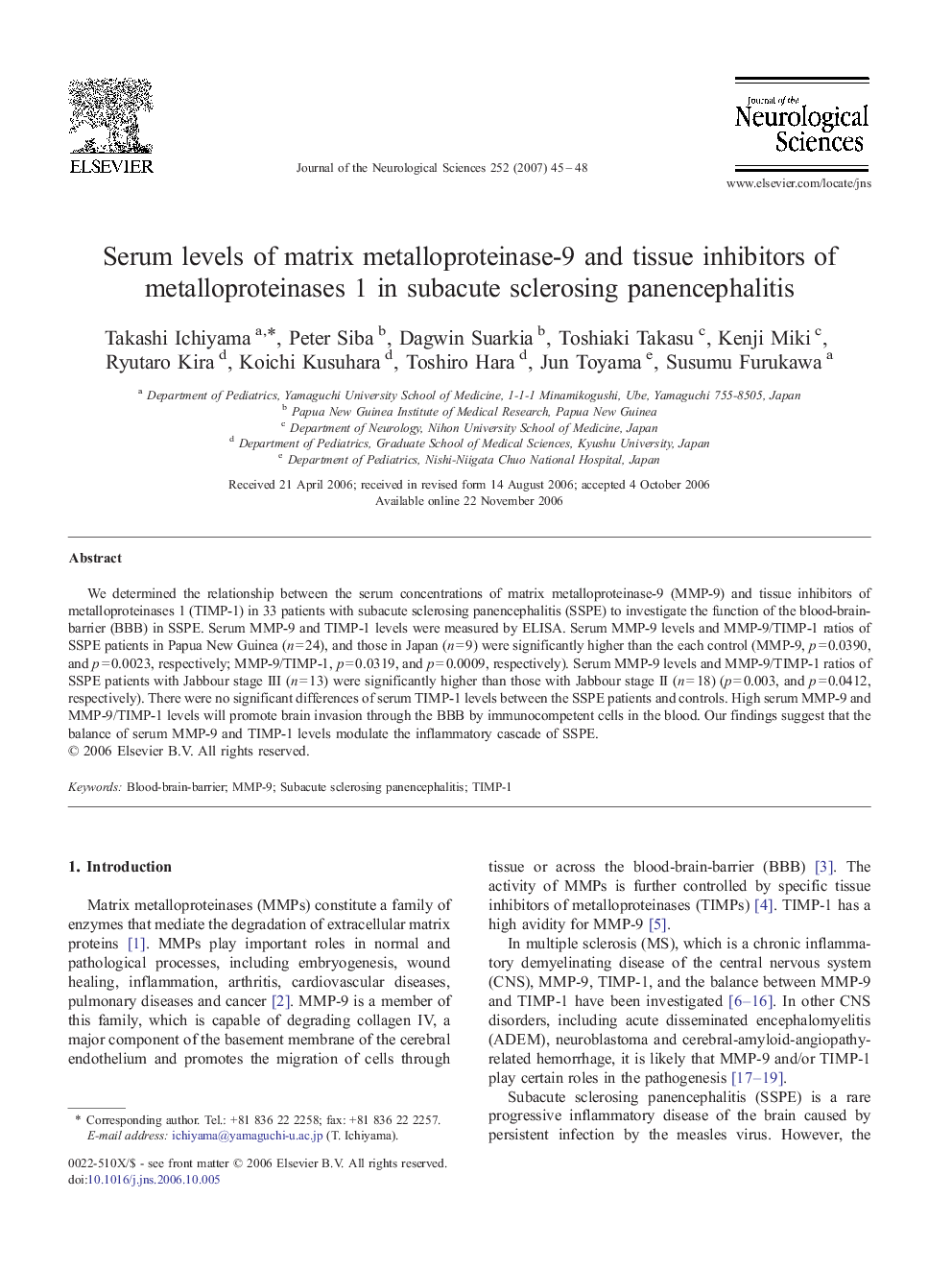 Serum levels of matrix metalloproteinase-9 and tissue inhibitors of metalloproteinases 1 in subacute sclerosing panencephalitis