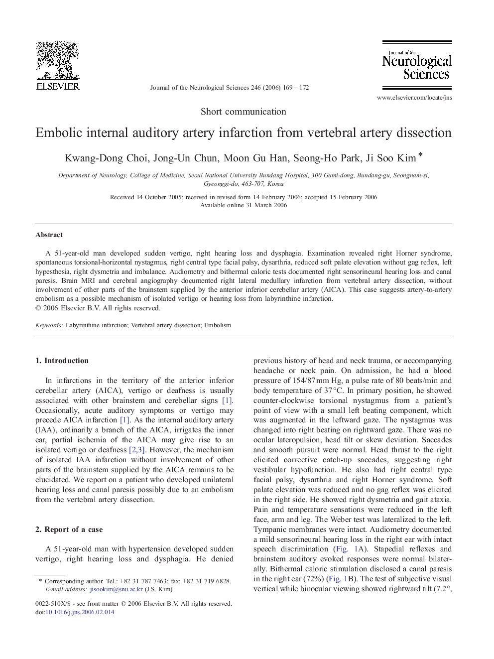 Embolic internal auditory artery infarction from vertebral artery dissection