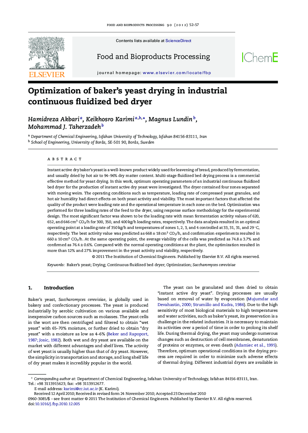 عکس صفحه اول مقاله: Optimization of baker's yeast drying in industrial continuous fluidized bed dryer Optimization of baker's yeast drying in industrial continuous fluidized bed dryer