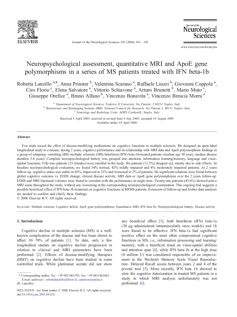 Neuropsychological assessment, quantitative MRI and ApoE gene polymorphisms in a series of MS patients treated with IFN beta-1b