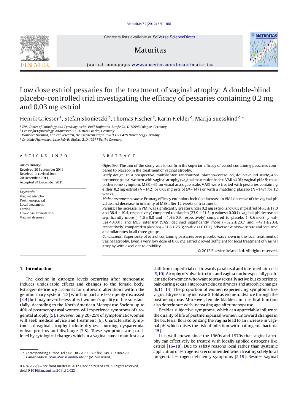 Low dose estriol pessaries for the treatment of vaginal atrophy: A double-blind placebo-controlled trial investigating the efficacy of pessaries containing 0.2 mg and 0.03 mg estriol