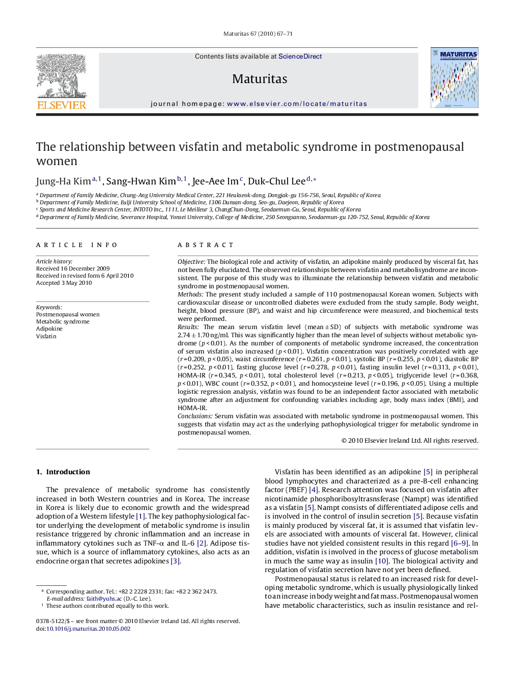 The relationship between visfatin and metabolic syndrome in postmenopausal women