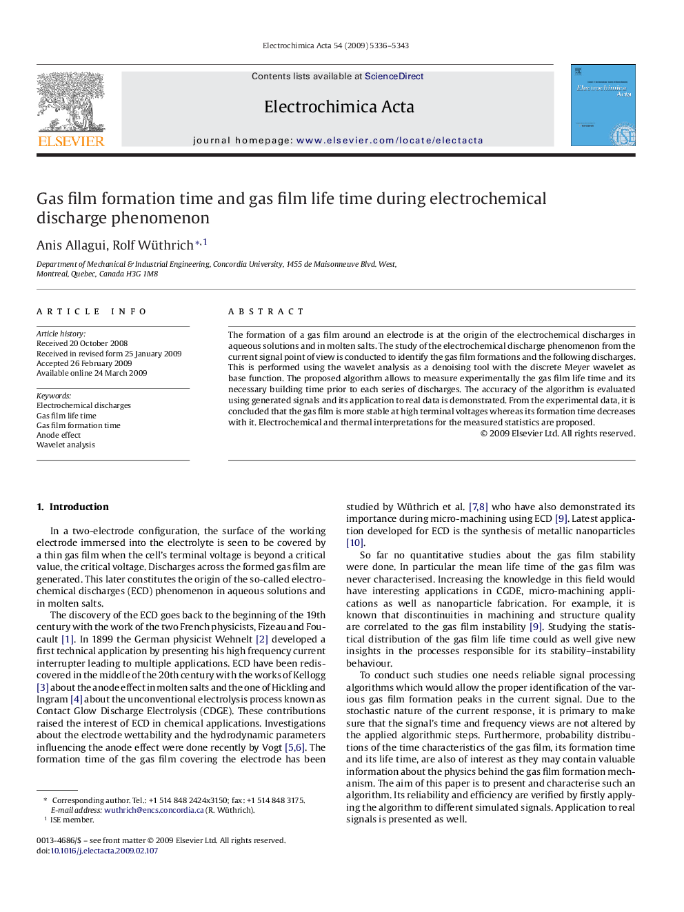 Gas film formation time and gas film life time during electrochemical discharge phenomenon