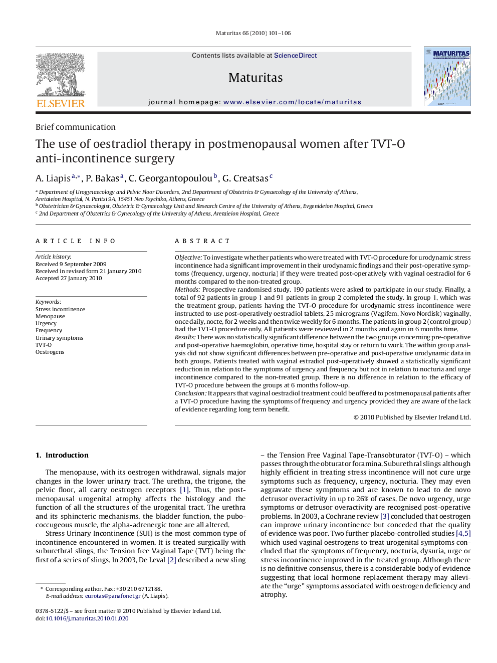 The use of oestradiol therapy in postmenopausal women after TVT-O anti-incontinence surgery