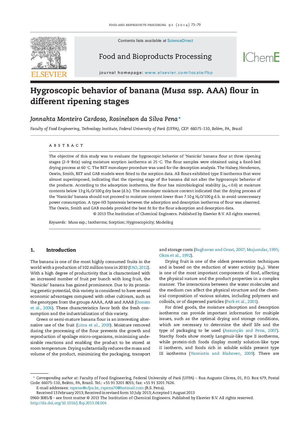 Hygroscopic behavior of banana (Musa ssp. AAA) flour in different ripening stages