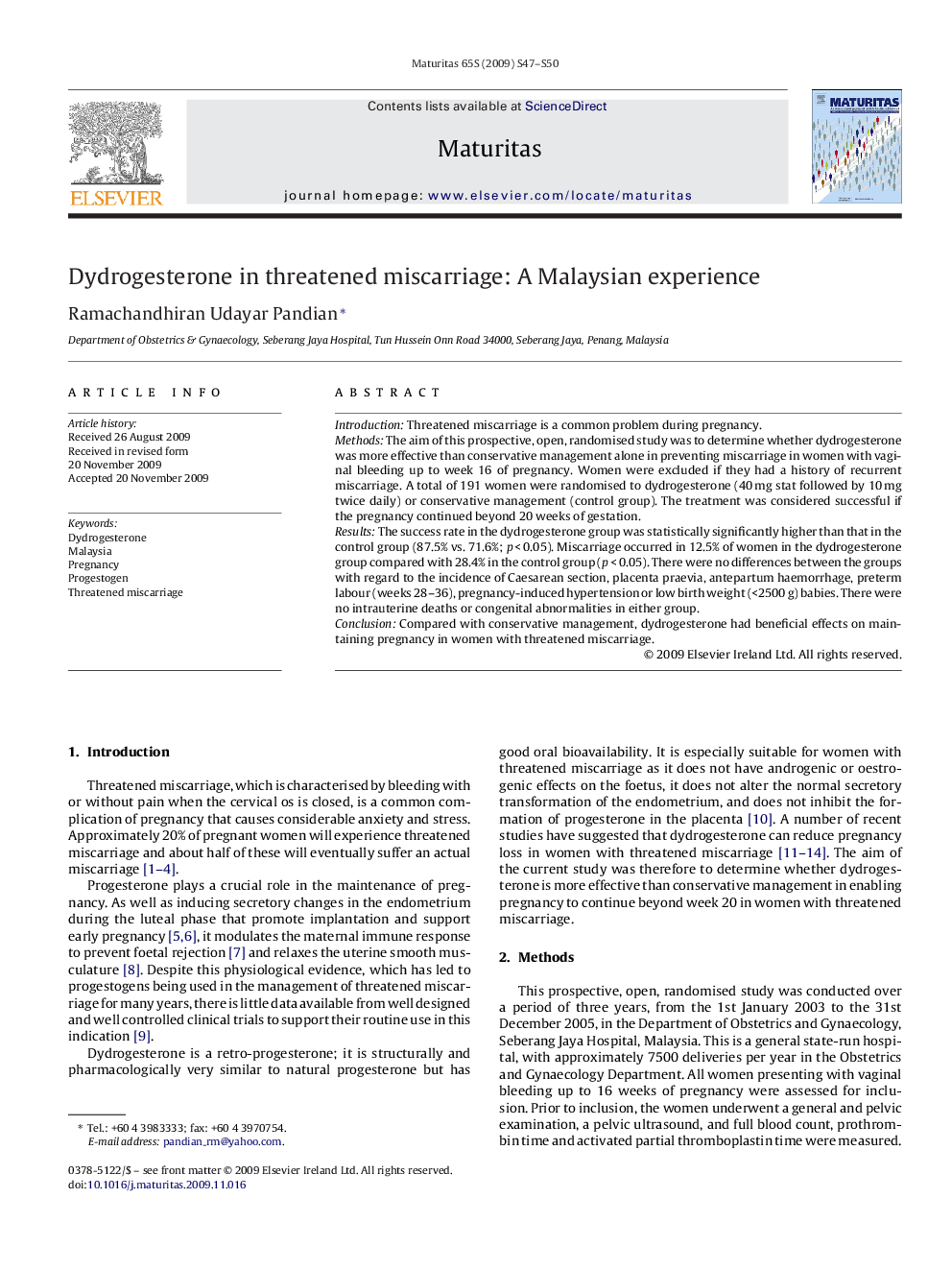 Dydrogesterone in threatened miscarriage: A Malaysian experience