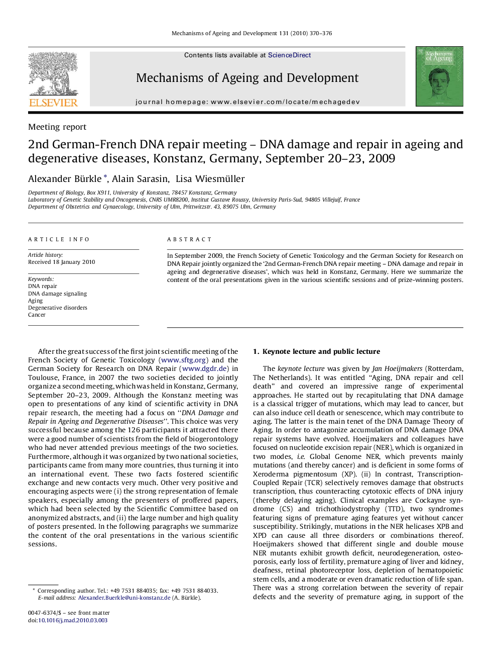 2nd German-French DNA repair meeting - DNA damage and repair in ageing and degenerative diseases, Konstanz, Germany, September 20-23, 2009