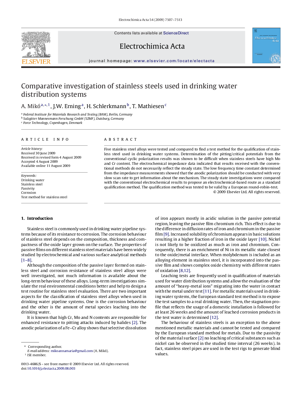 Comparative investigation of stainless steels used in drinking water distribution systems