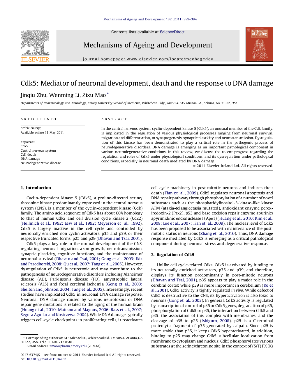 Cdk5: Mediator of neuronal development, death and the response to DNA damage