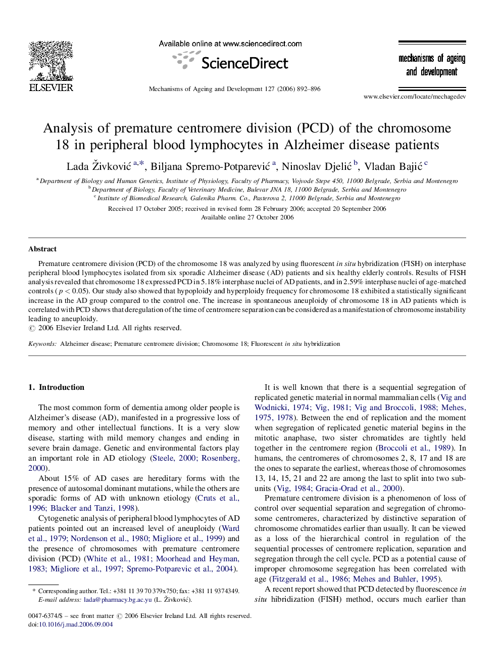 Analysis of premature centromere division (PCD) of the chromosome 18 in peripheral blood lymphocytes in Alzheimer disease patients