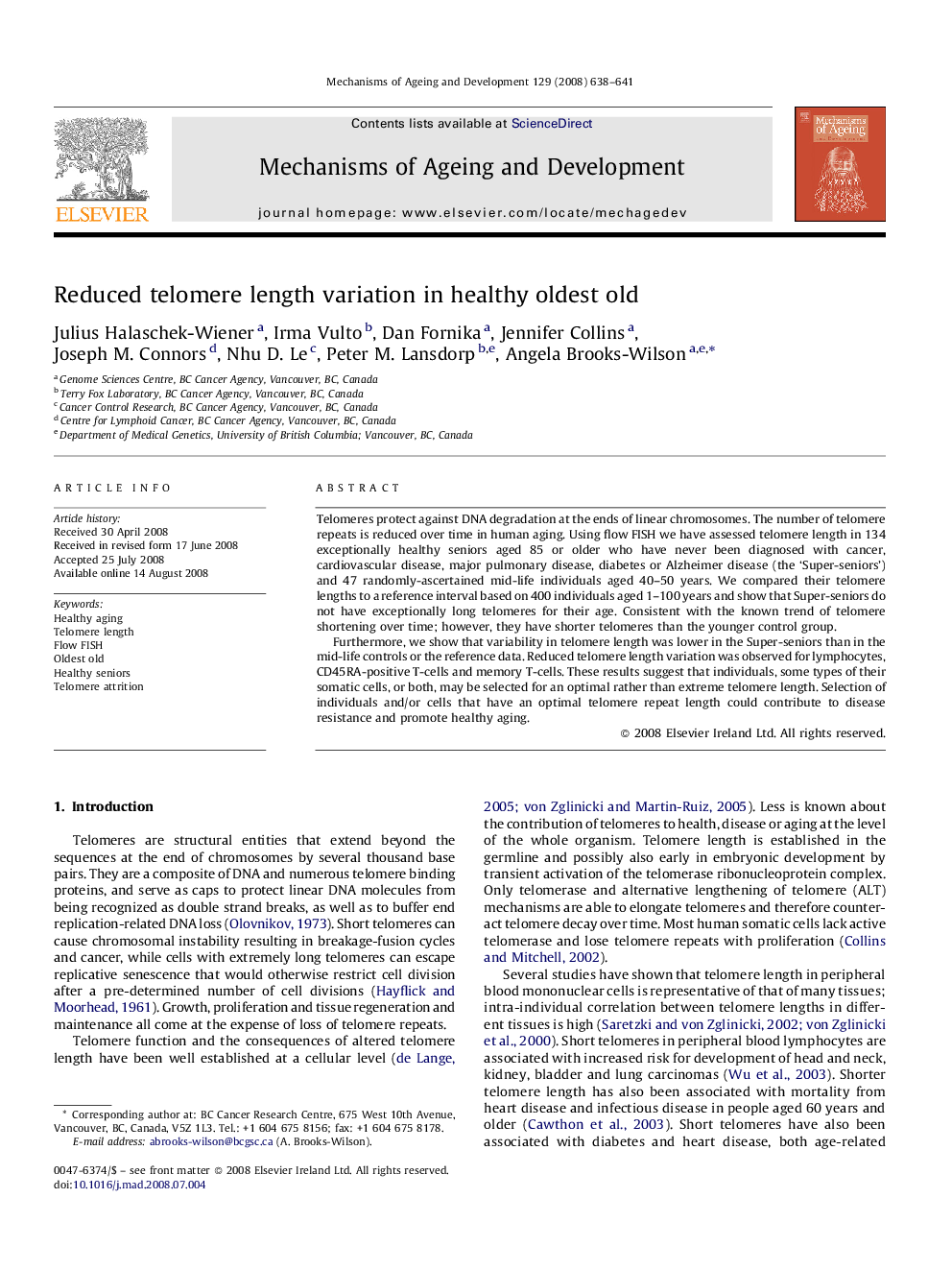 Reduced telomere length variation in healthy oldest old