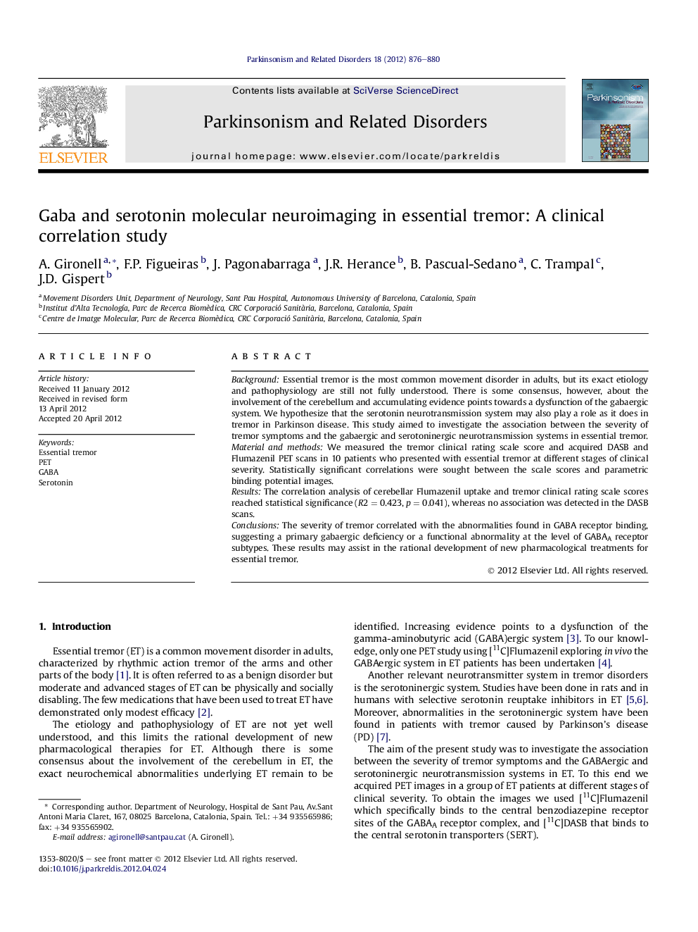 عکس صفحه اول مقاله: Gaba and serotonin molecular neuroimaging in essential tremor: A clinical correlation study Gaba and serotonin molecular neuroimaging in essential tremor: A clinical correlation study