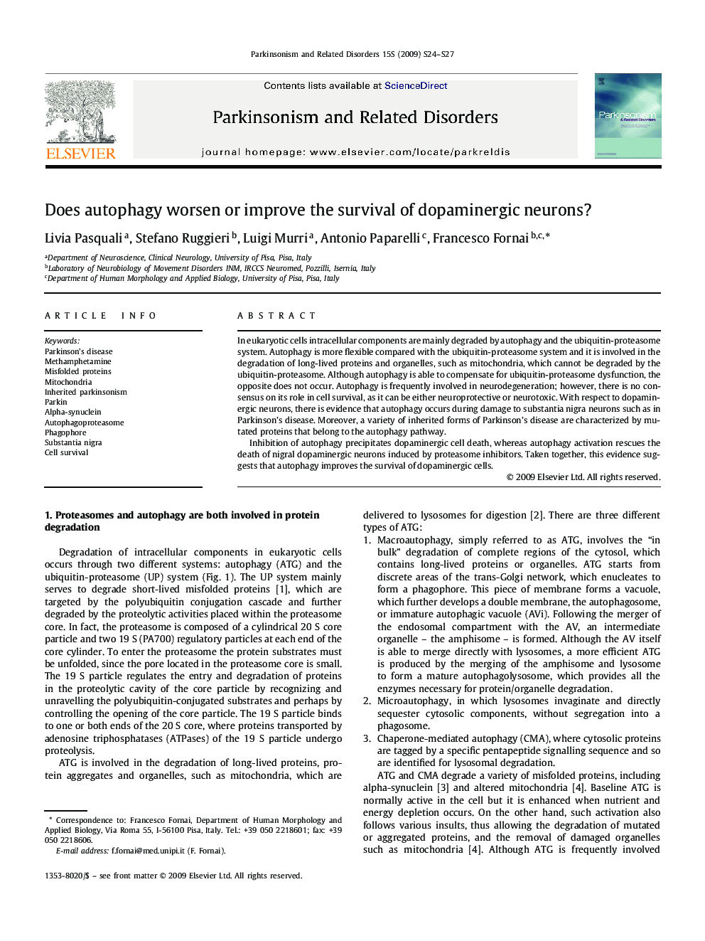 Does autophagy worsen or improve the survival of dopaminergic neurons?