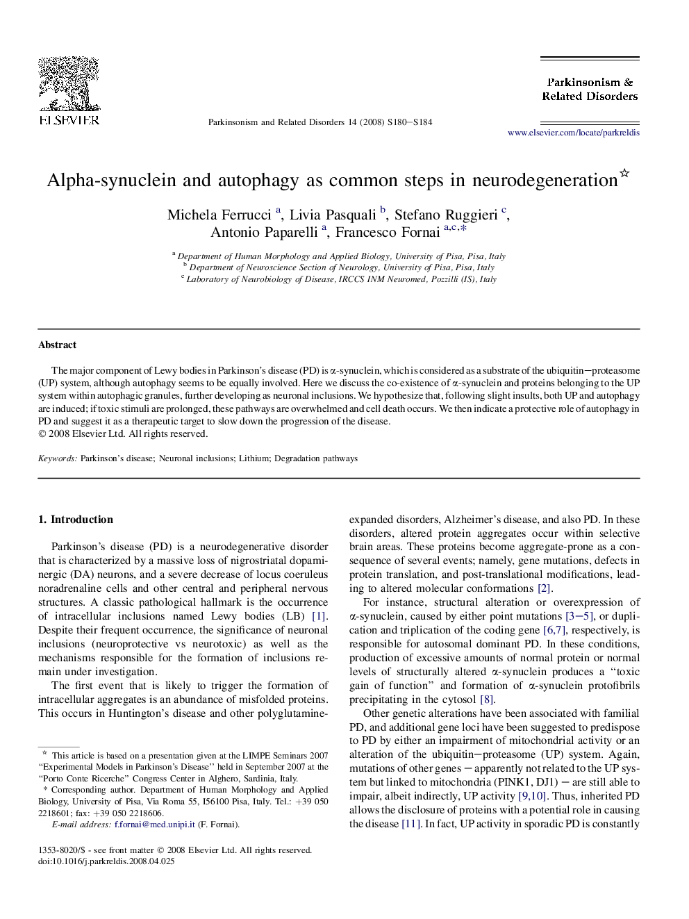 Alpha-synuclein and autophagy as common steps in neurodegeneration 