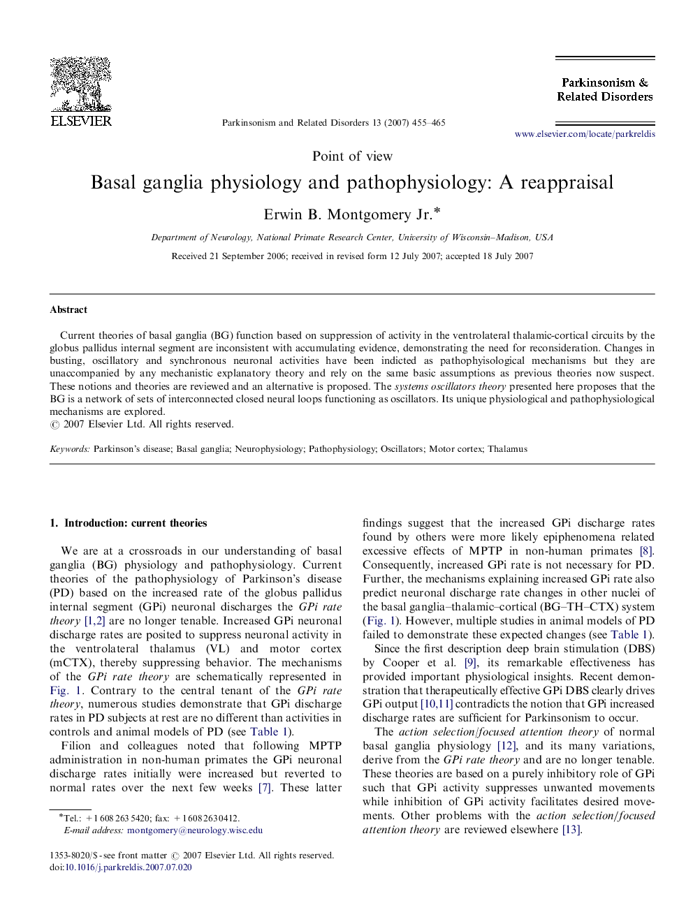 Basal ganglia physiology and pathophysiology: A reappraisal