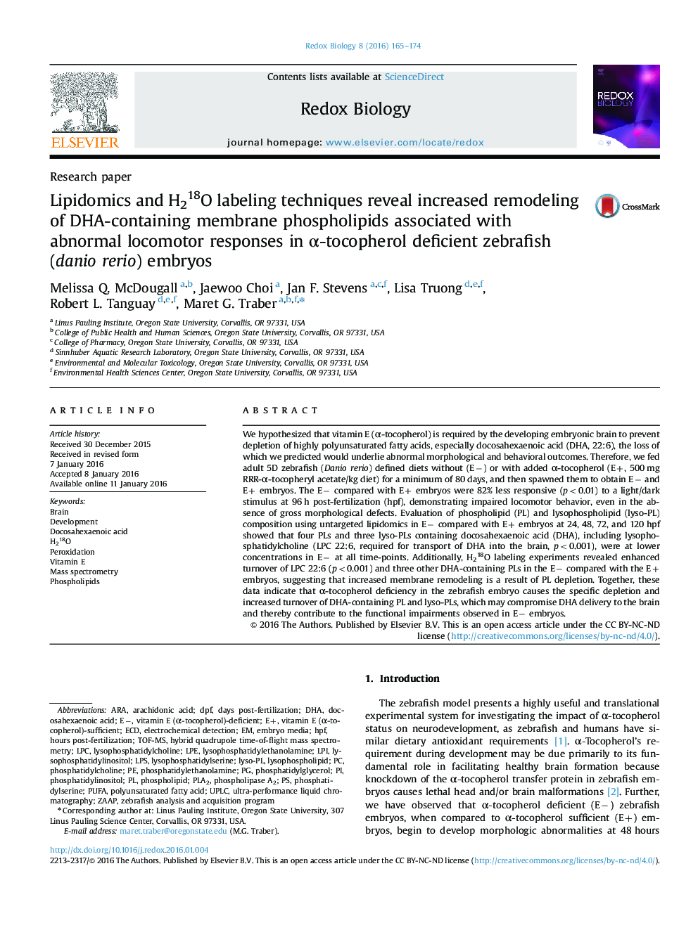 Lipidomics and H218O labeling techniques reveal increased remodeling of DHA-containing membrane phospholipids associated with abnormal locomotor responses in α-tocopherol deficient zebrafish (danio rerio) embryos