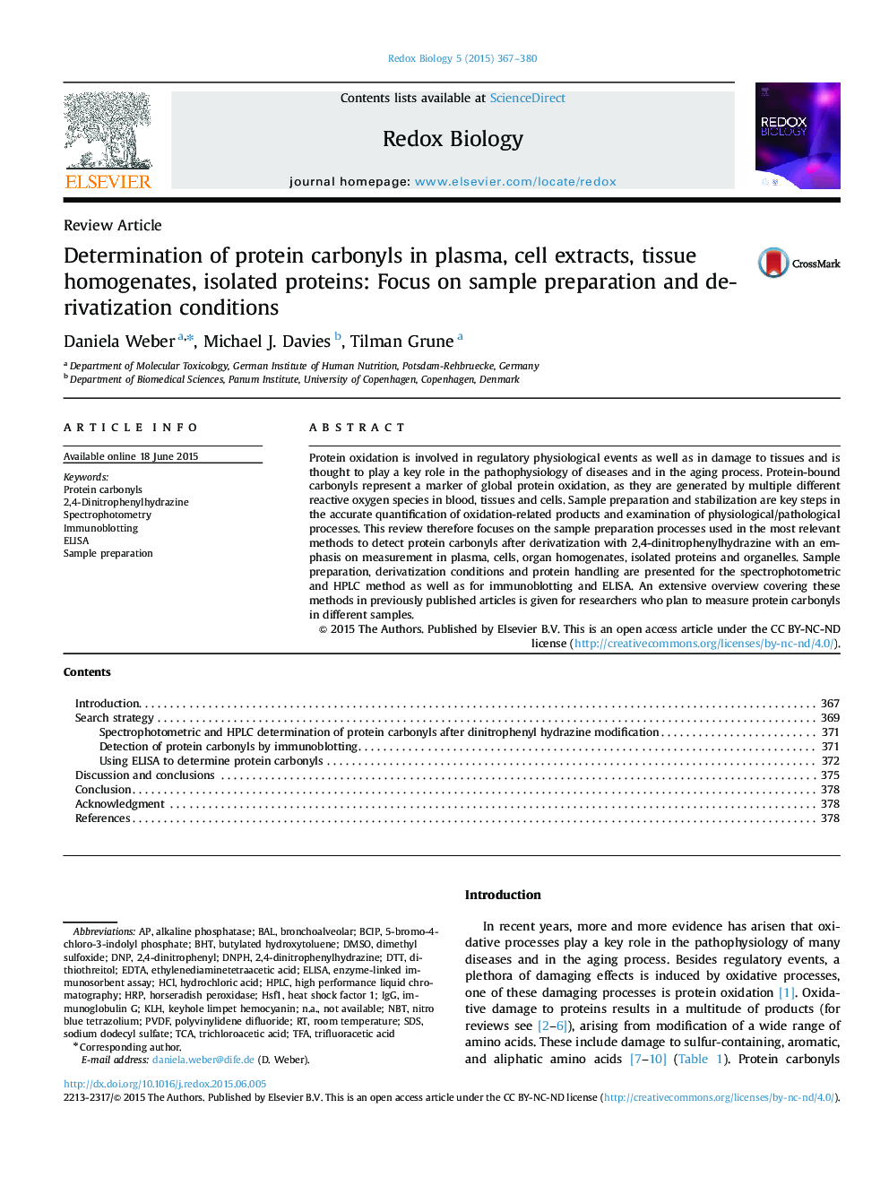 Determination of protein carbonyls in plasma, cell extracts, tissue homogenates, isolated proteins: Focus on sample preparation and derivatization conditions