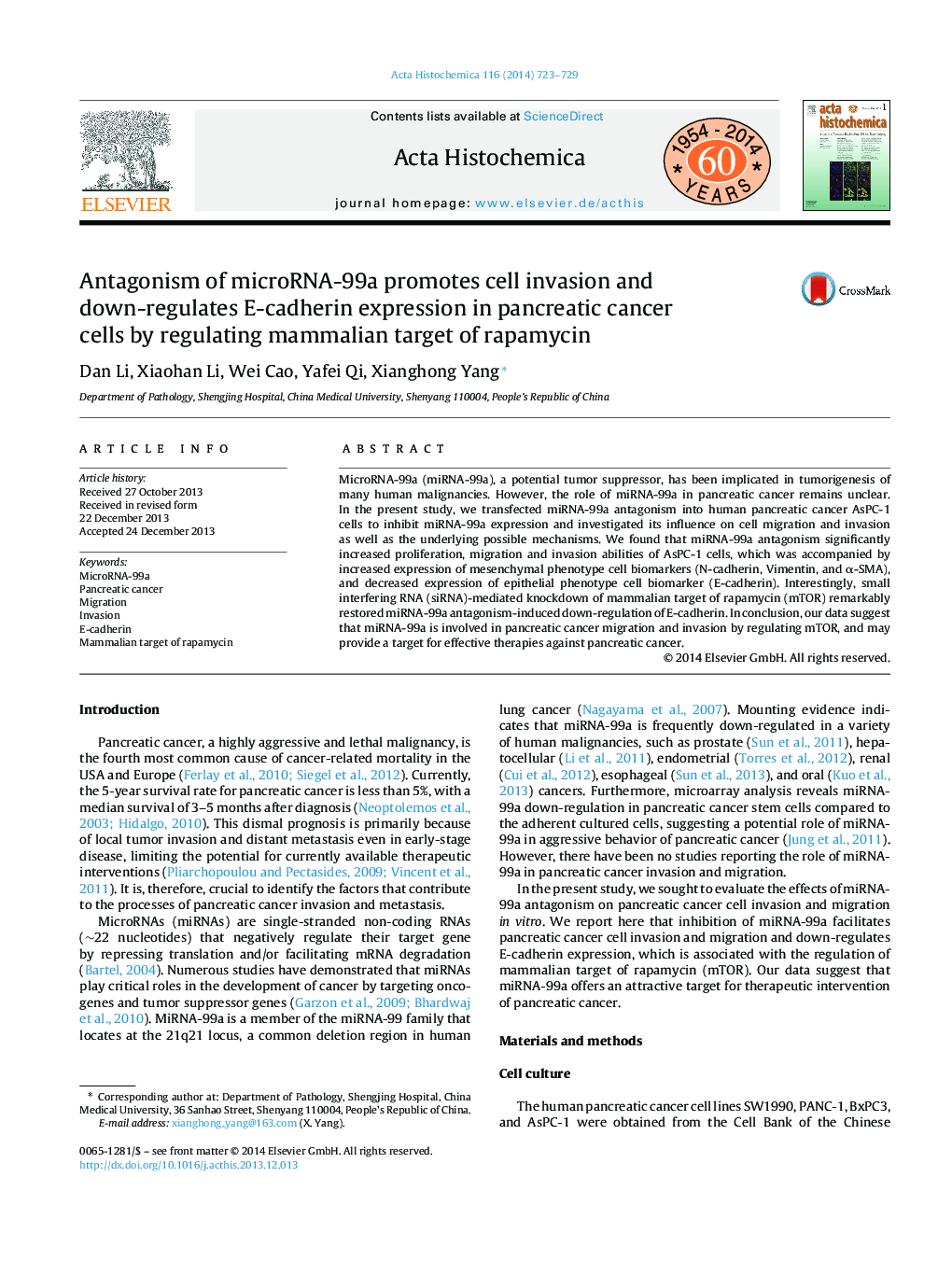 Antagonism of microRNA-99a promotes cell invasion and down-regulates E-cadherin expression in pancreatic cancer cells by regulating mammalian target of rapamycin