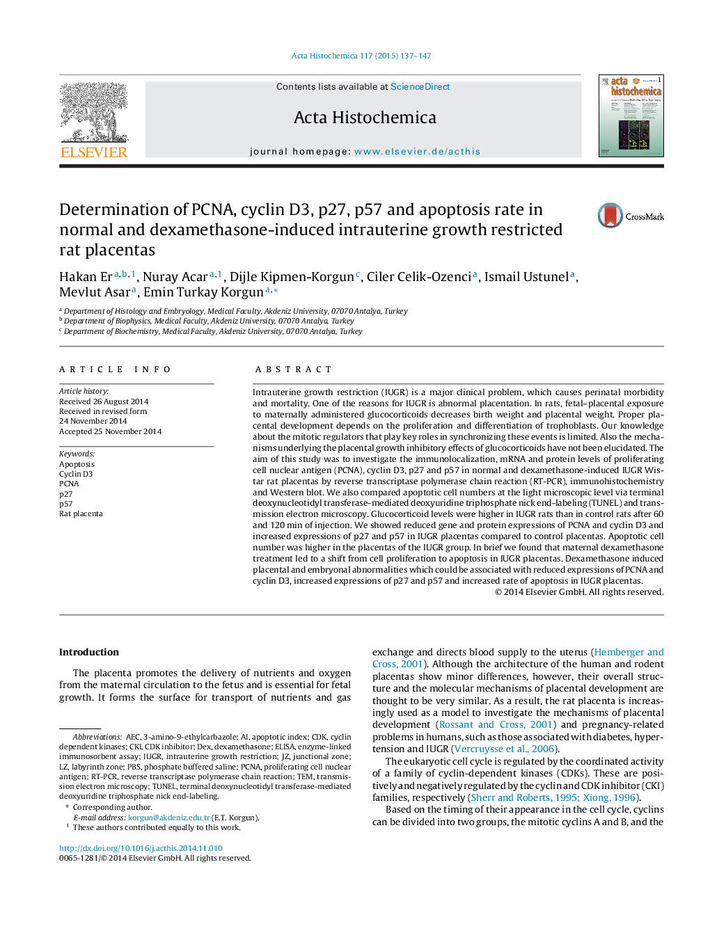 Determination of PCNA, cyclin D3, p27, p57 and apoptosis rate in normal and dexamethasone-induced intrauterine growth restricted rat placentas