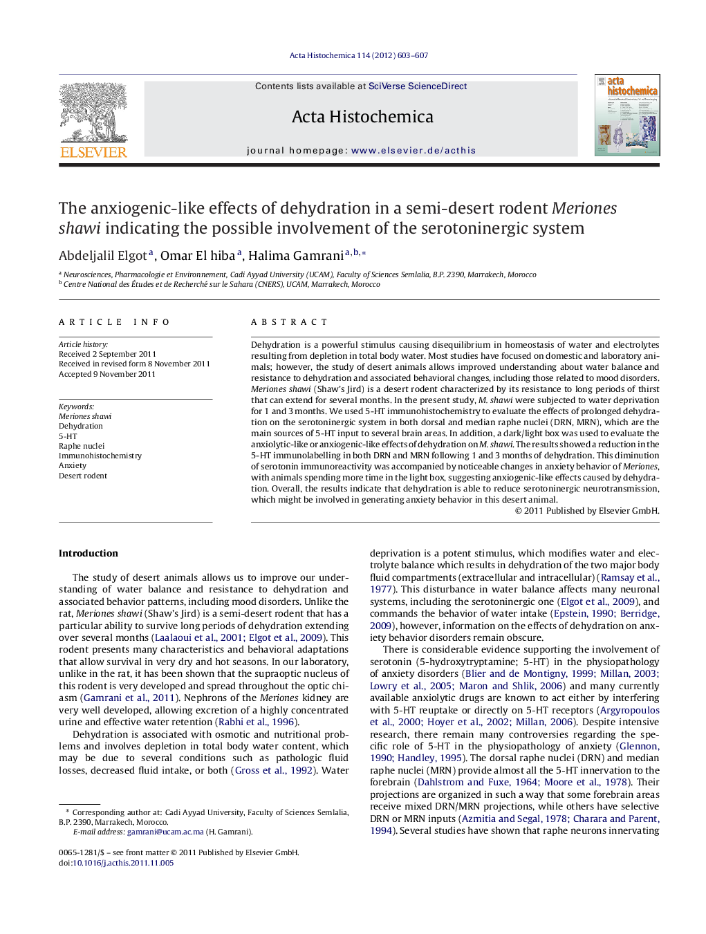 The anxiogenic-like effects of dehydration in a semi-desert rodent Meriones shawi indicating the possible involvement of the serotoninergic system