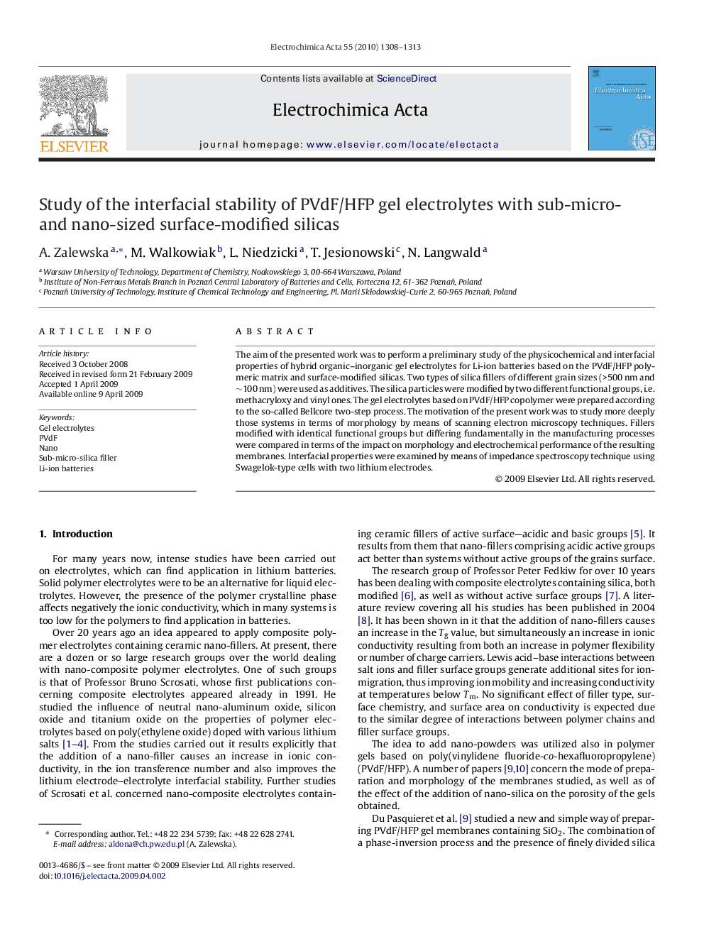 Study of the interfacial stability of PVdF/HFP gel electrolytes with sub-micro- and nano-sized surface-modified silicas