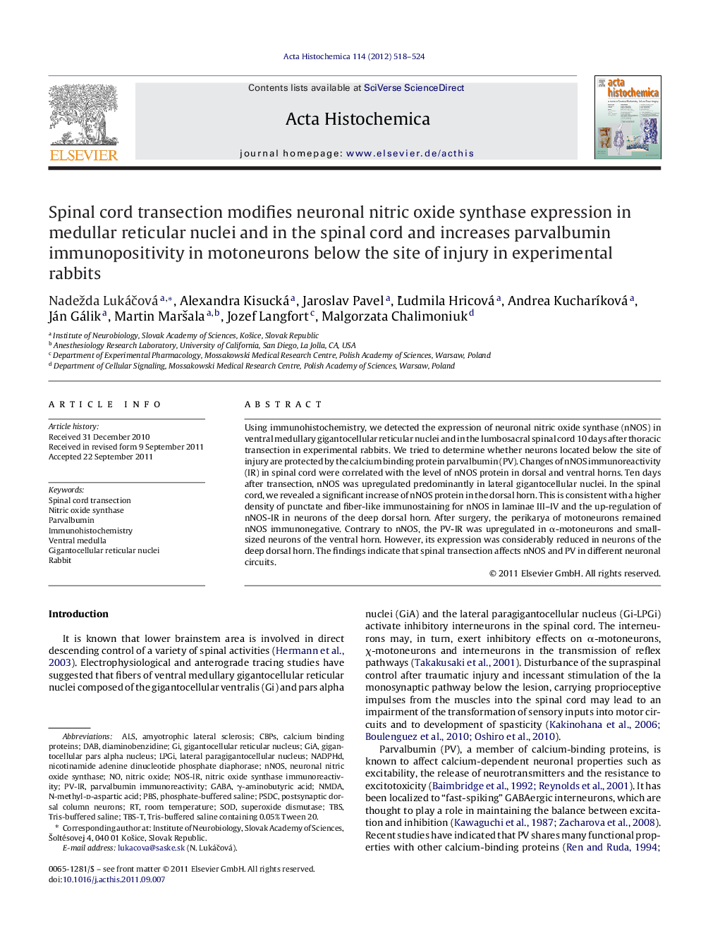 Spinal cord transection modifies neuronal nitric oxide synthase expression in medullar reticular nuclei and in the spinal cord and increases parvalbumin immunopositivity in motoneurons below the site of injury in experimental rabbits