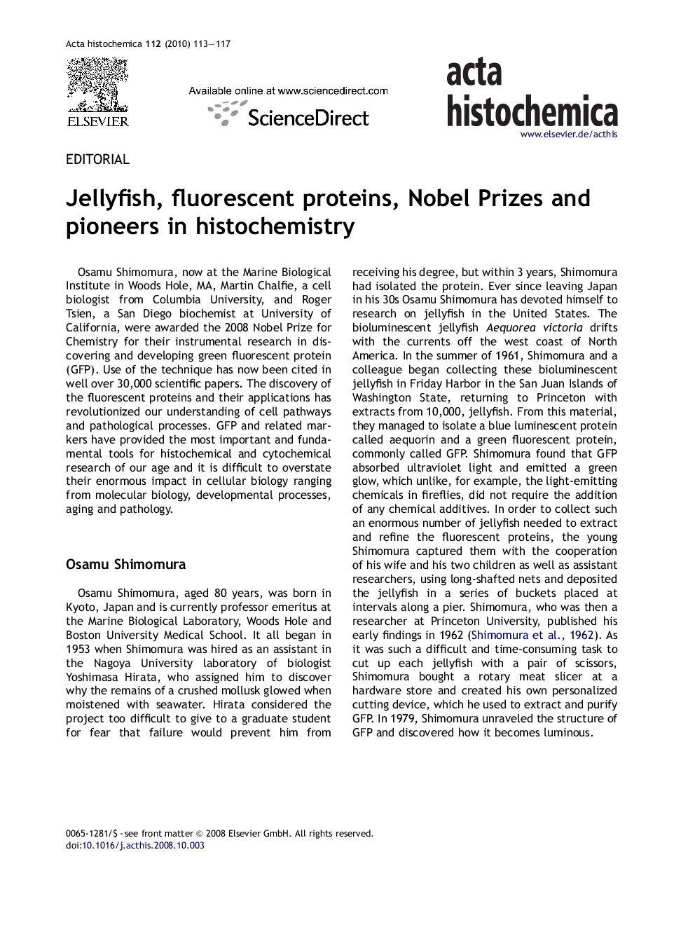 Jellyfish, fluorescent proteins, Nobel Prizes and pioneers in histochemistry