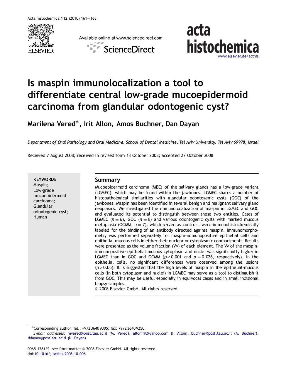 Is maspin immunolocalization a tool to differentiate central low-grade mucoepidermoid carcinoma from glandular odontogenic cyst?