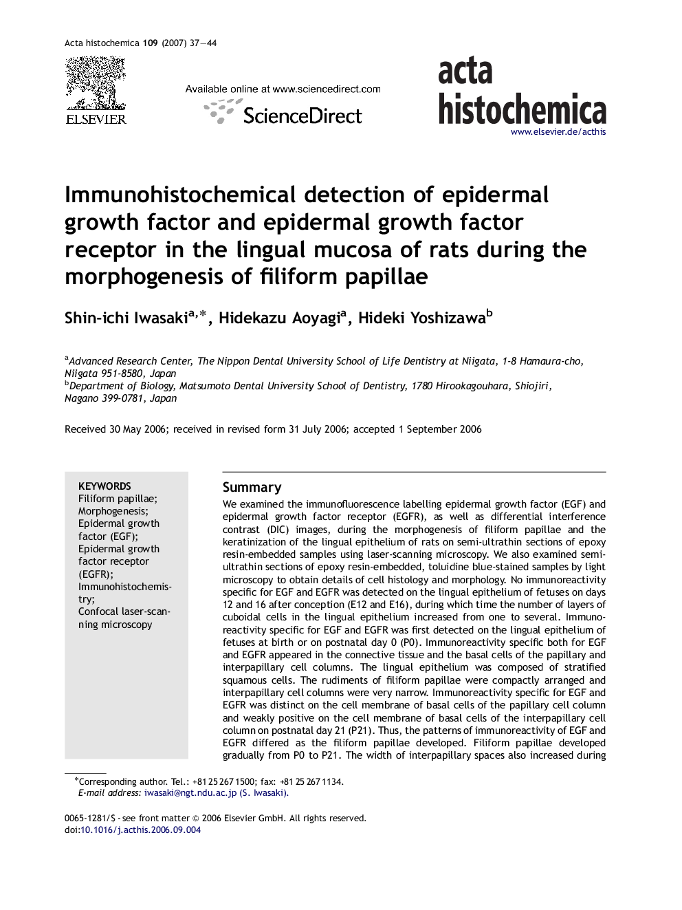 Immunohistochemical detection of epidermal growth factor and epidermal growth factor receptor in the lingual mucosa of rats during the morphogenesis of filiform papillae