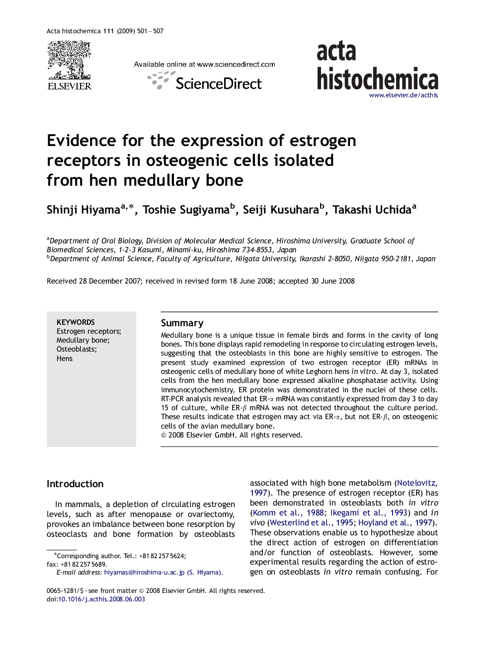 Evidence for the expression of estrogen receptors in osteogenic cells isolated from hen medullary bone