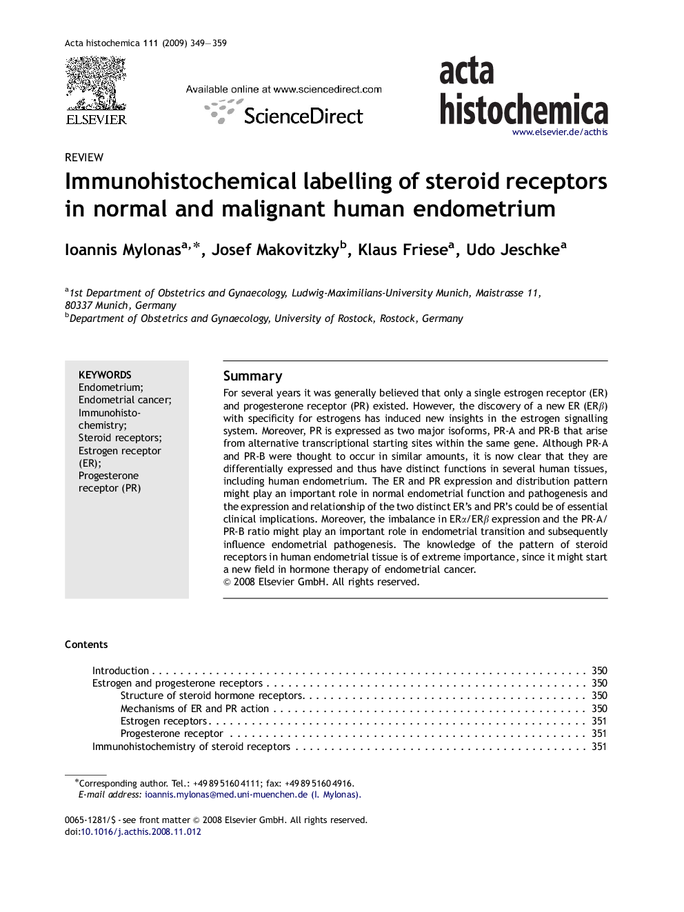 Immunohistochemical labelling of steroid receptors in normal and malignant human endometrium