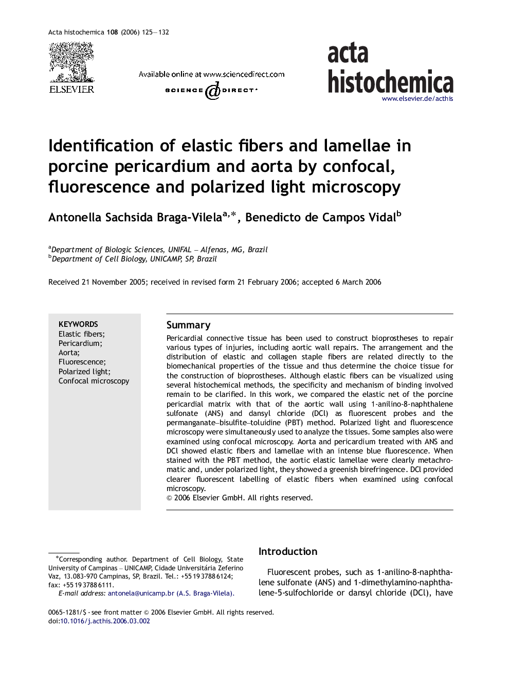 Identification of elastic fibers and lamellae in porcine pericardium and aorta by confocal, fluorescence and polarized light microscopy