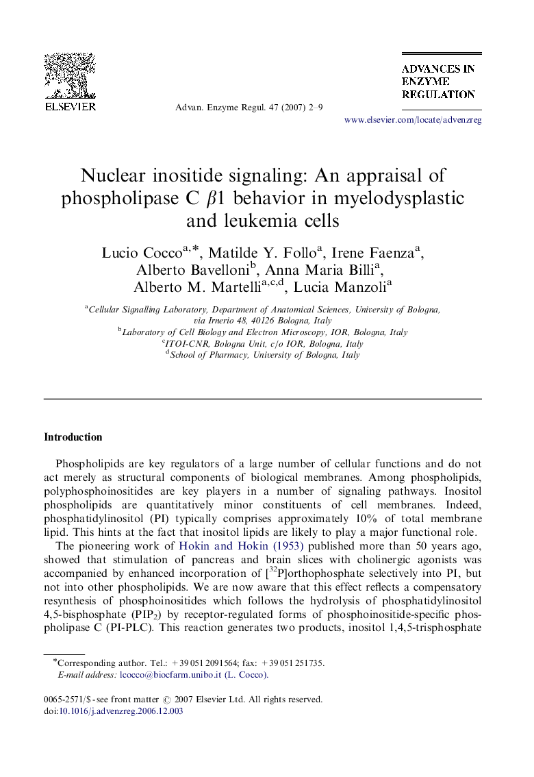 عکس صفحه اول مقاله: Nuclear inositide signaling: An appraisal of phospholipase C β1 behavior in myelodysplastic and leukemia cells Nuclear inositide signaling: An appraisal of phospholipase C β1 behavior in myelodysplastic and leukemia cells
