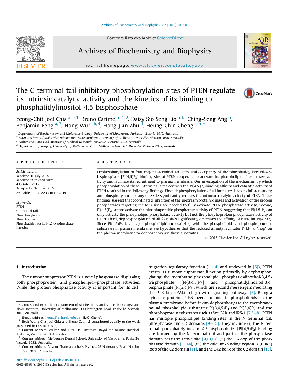 The C-terminal tail inhibitory phosphorylation sites of PTEN regulate its intrinsic catalytic activity and the kinetics of its binding to phosphatidylinositol-4,5-bisphosphate