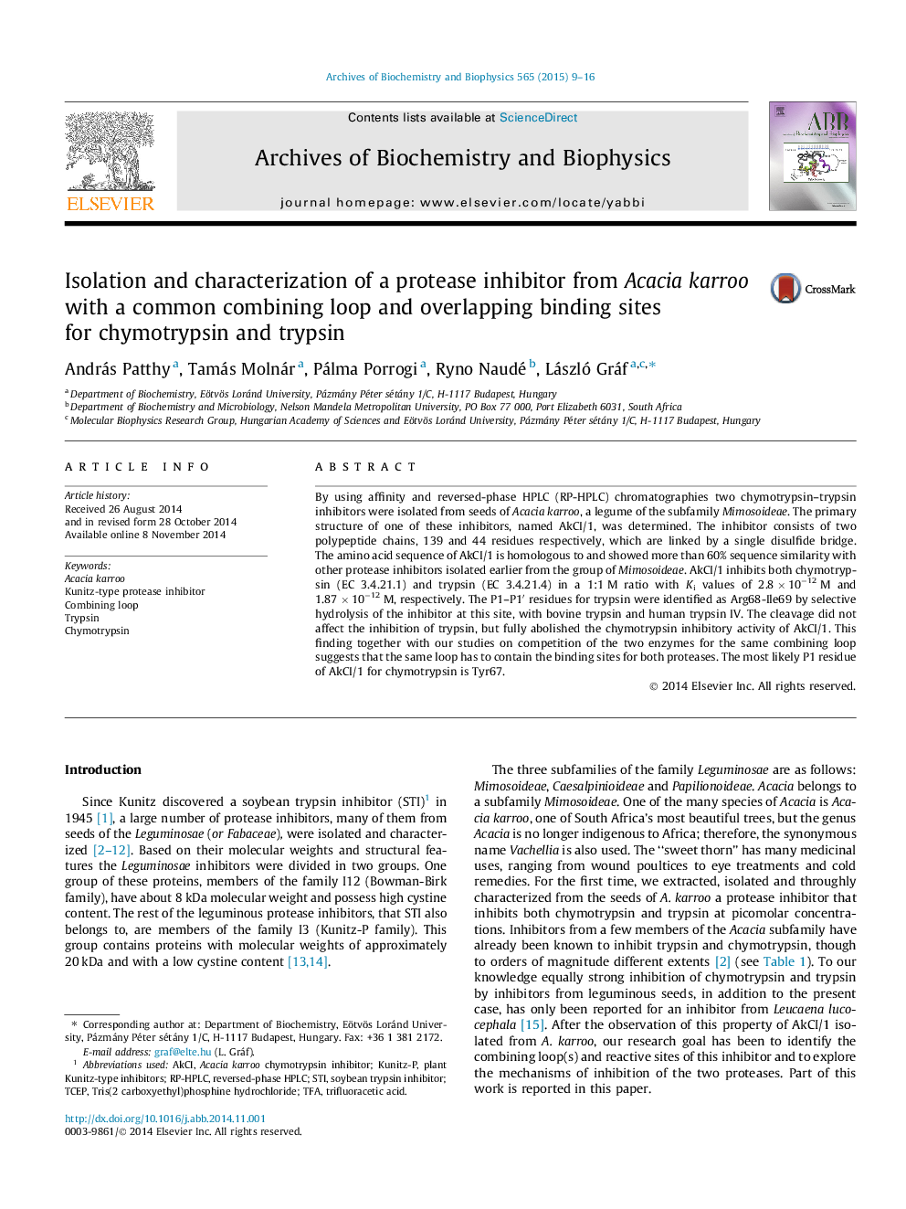 Isolation and characterization of a protease inhibitor from Acacia karroo with a common combining loop and overlapping binding sites for chymotrypsin and trypsin