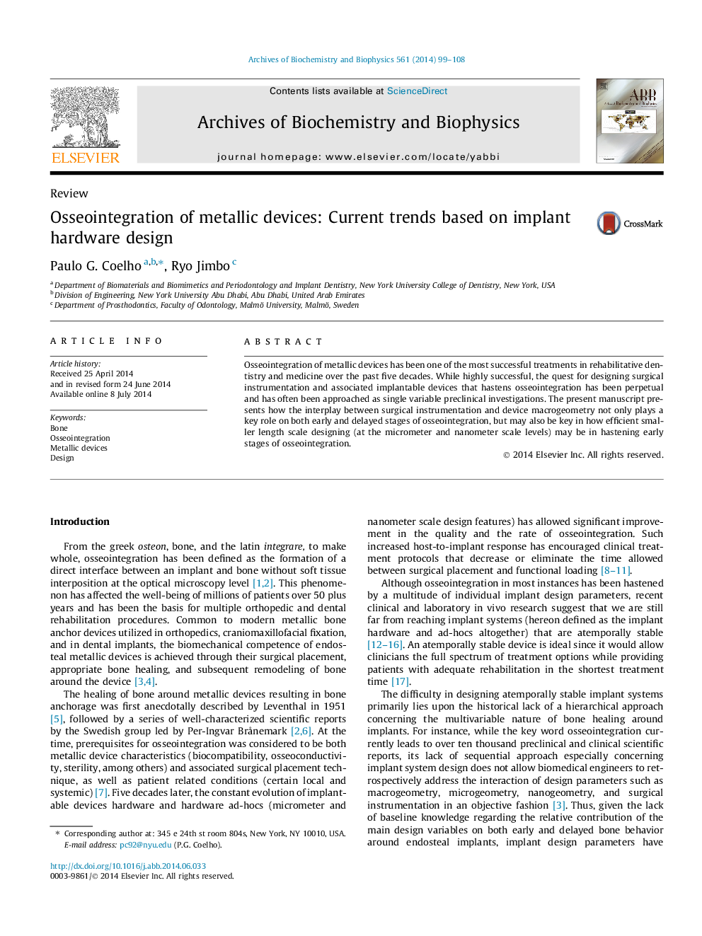 Osseointegration of metallic devices: Current trends based on implant hardware design