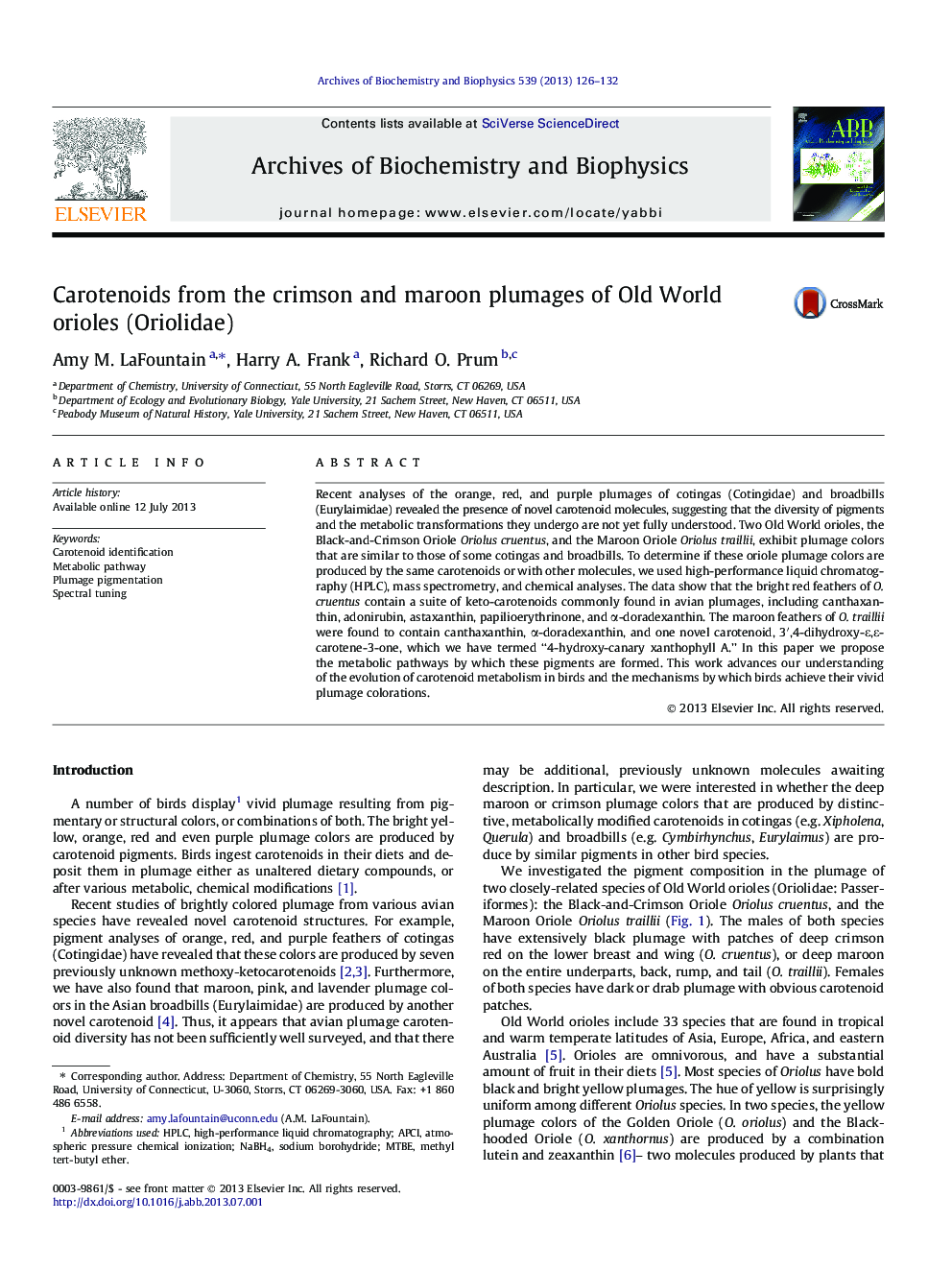 Carotenoids from the crimson and maroon plumages of Old World orioles (Oriolidae)