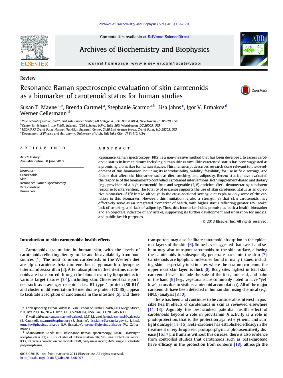 Resonance Raman spectroscopic evaluation of skin carotenoids as a biomarker of carotenoid status for human studies