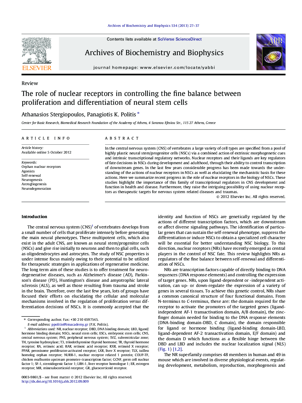 The role of nuclear receptors in controlling the fine balance between proliferation and differentiation of neural stem cells