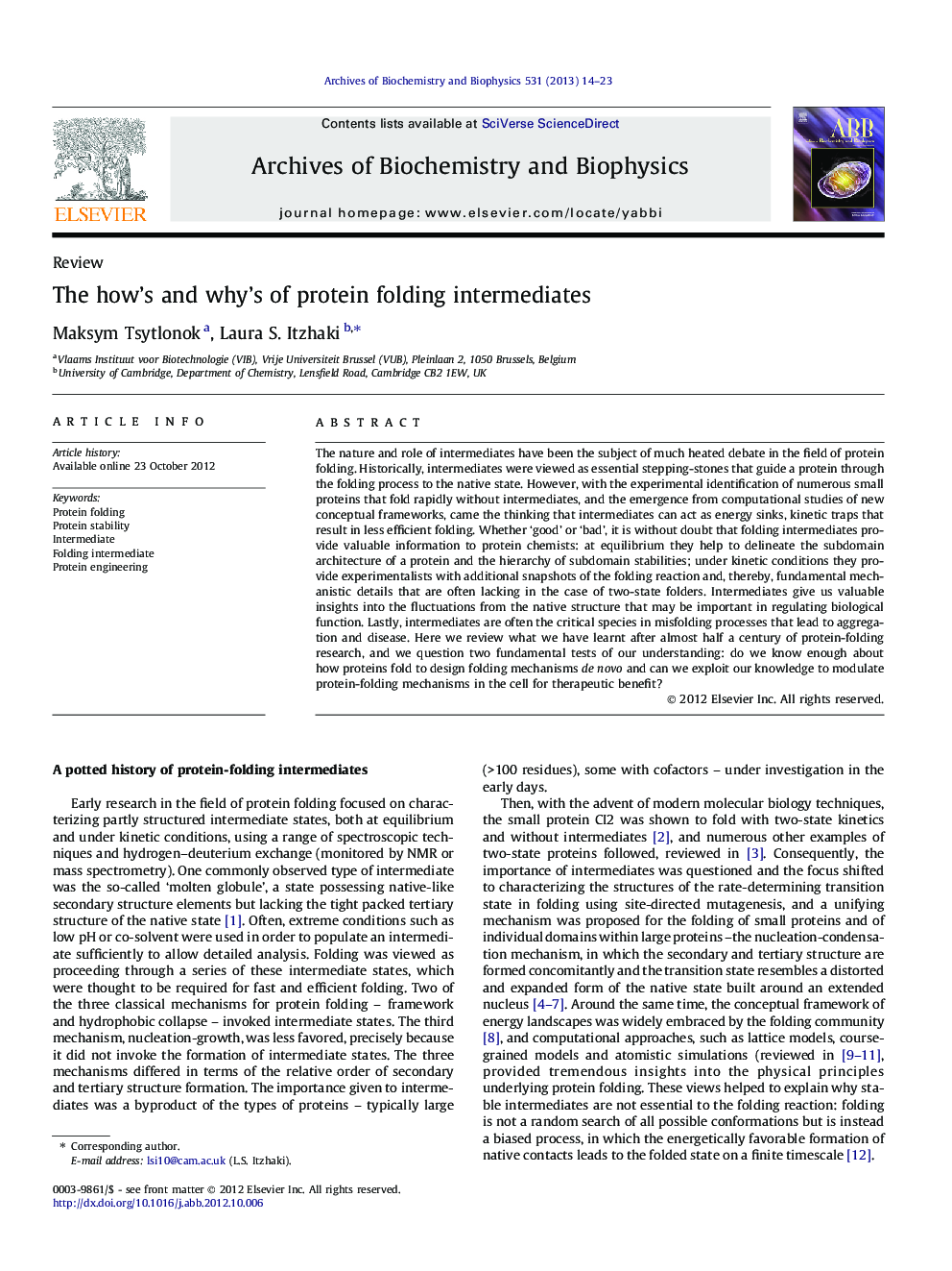 The how’s and why’s of protein folding intermediates