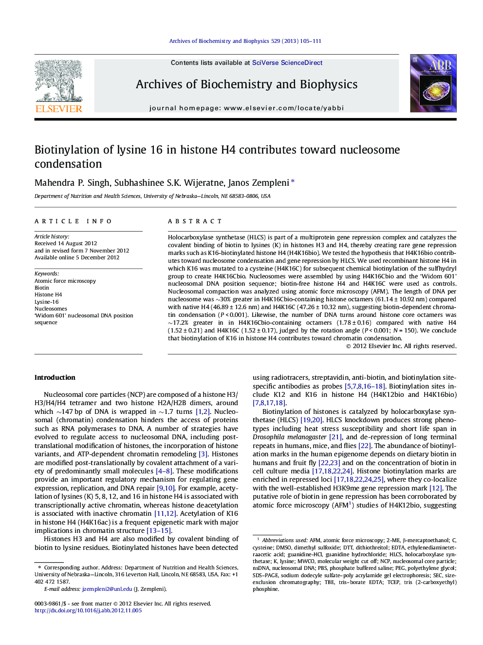 Biotinylation of lysine 16 in histone H4 contributes toward nucleosome condensation