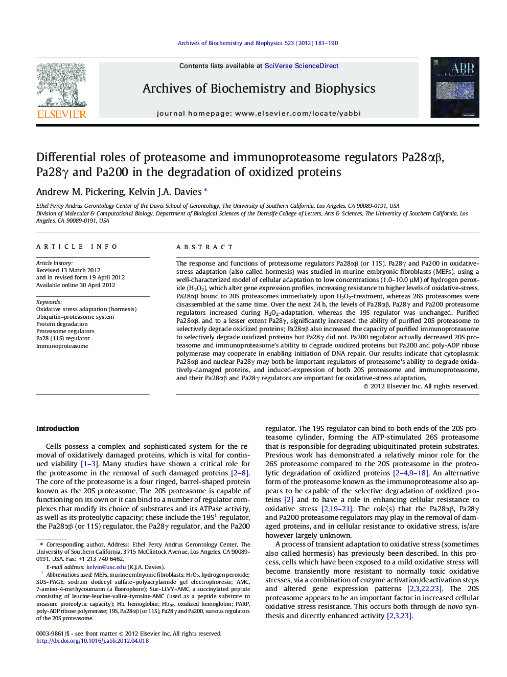 Differential roles of proteasome and immunoproteasome regulators Pa28αβ, Pa28γ and Pa200 in the degradation of oxidized proteins