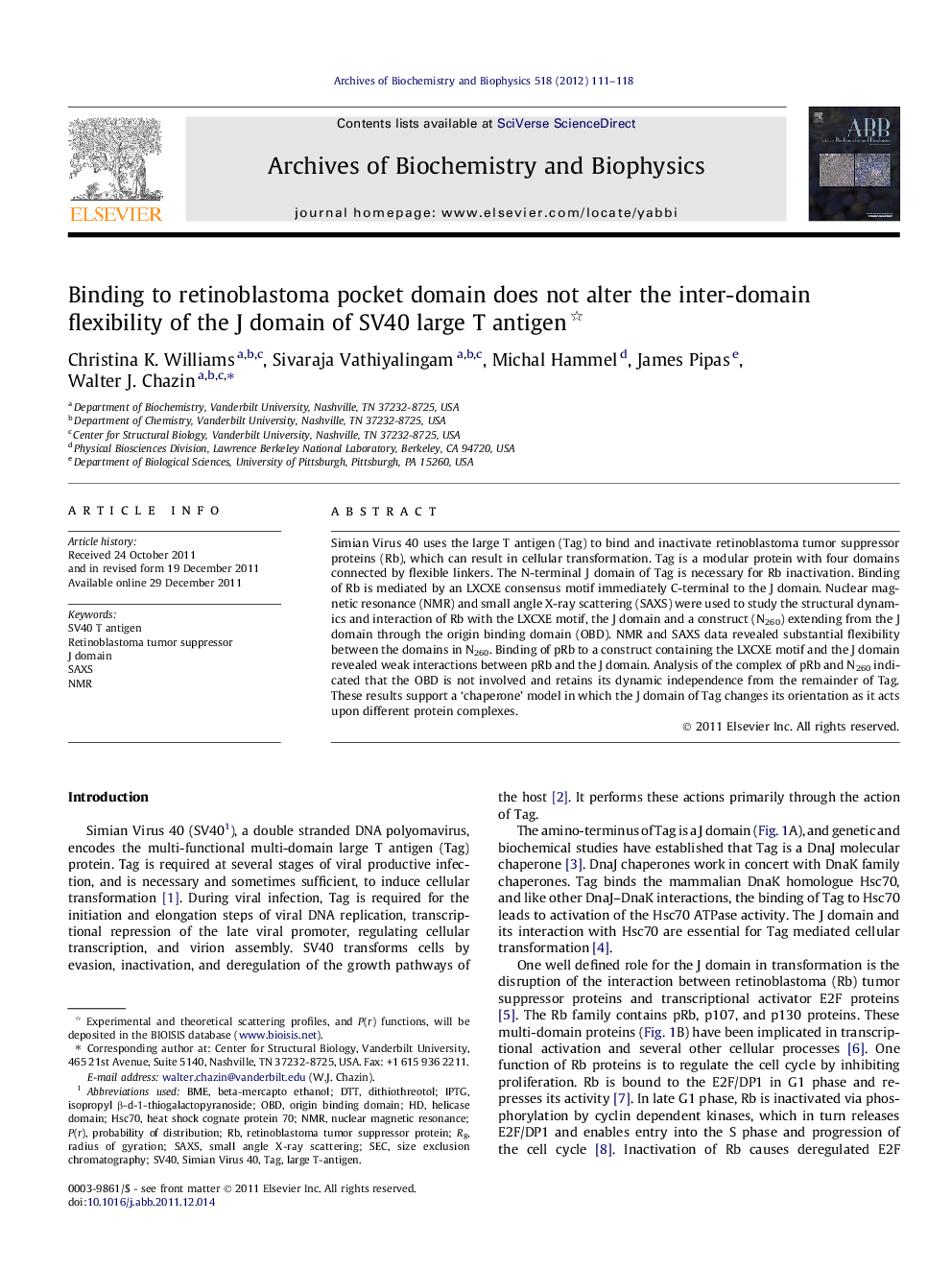 Binding to retinoblastoma pocket domain does not alter the inter-domain flexibility of the J domain of SV40 large T antigen