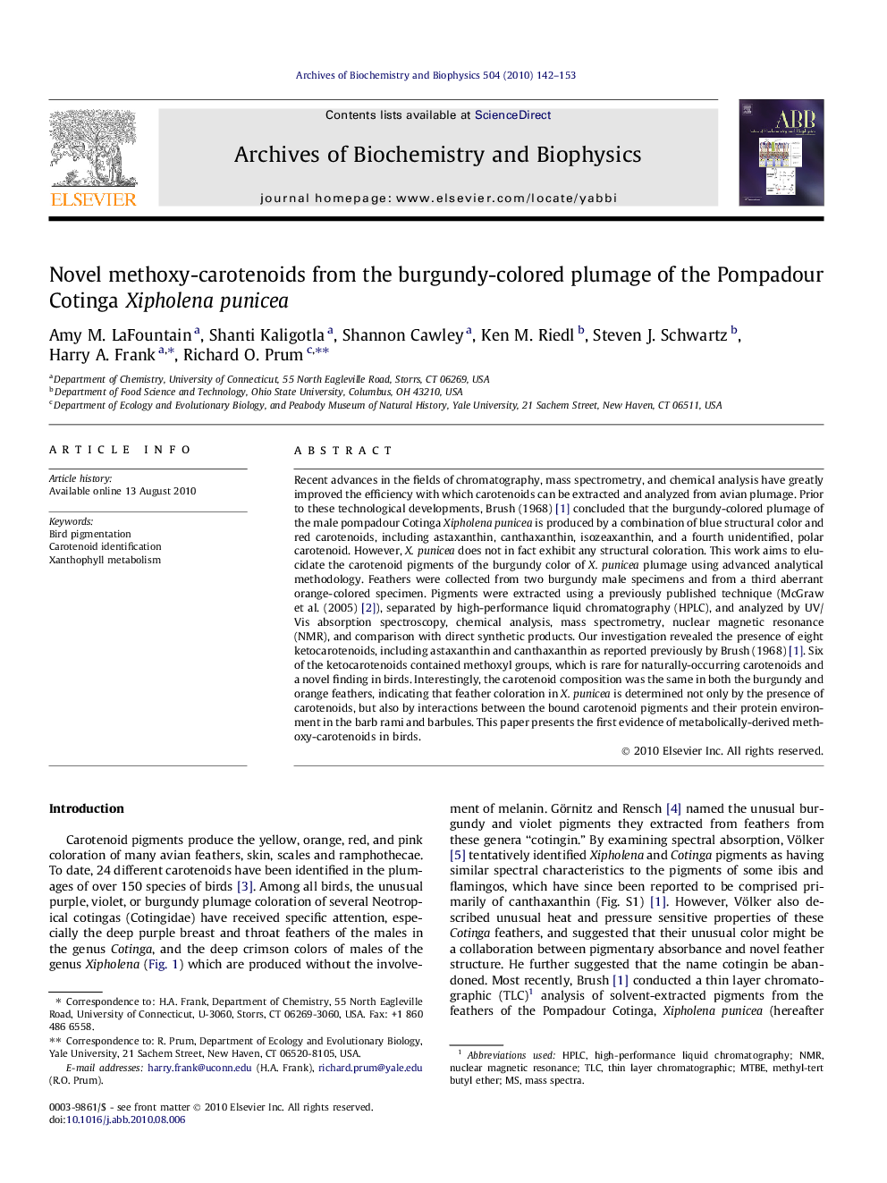 Novel methoxy-carotenoids from the burgundy-colored plumage of the Pompadour Cotinga Xipholena punicea