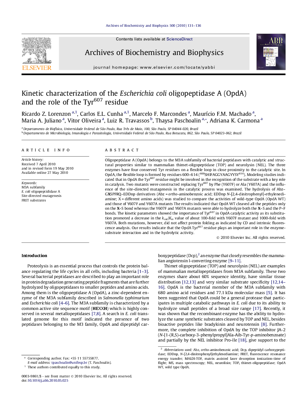 Kinetic characterization of the Escherichia coli oligopeptidase A (OpdA) and the role of the Tyr607 residue