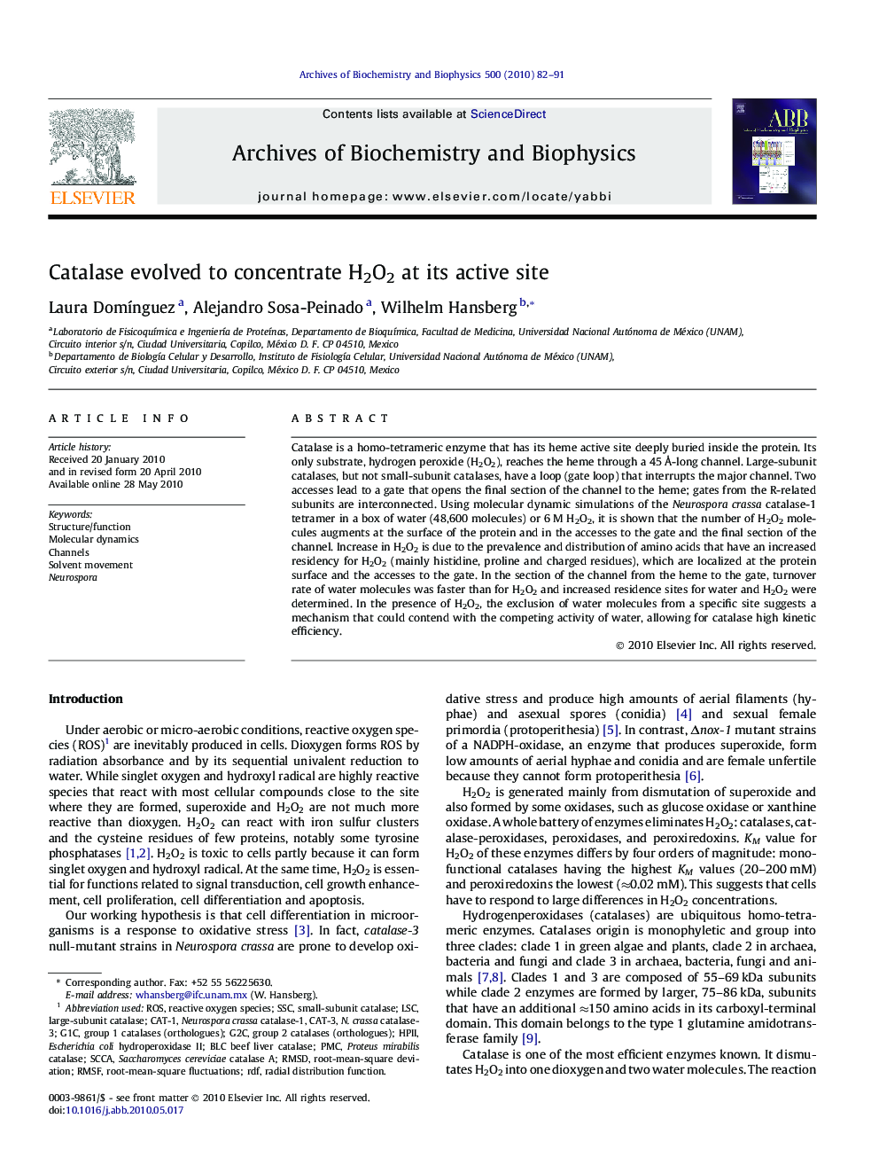 Catalase evolved to concentrate H2O2 at its active site