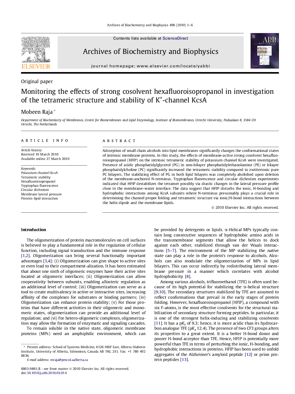 Monitoring the effects of strong cosolvent hexafluoroisopropanol in investigation of the tetrameric structure and stability of K+-channel KcsA